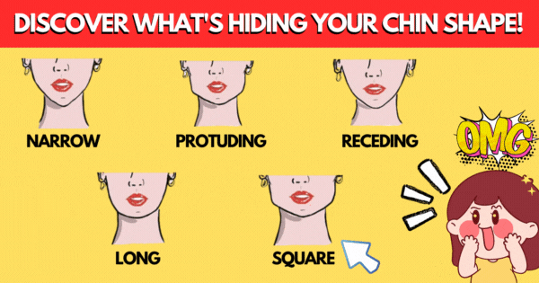 What Does The Shape Of Your Chin Reveal About Your Inner Traits?