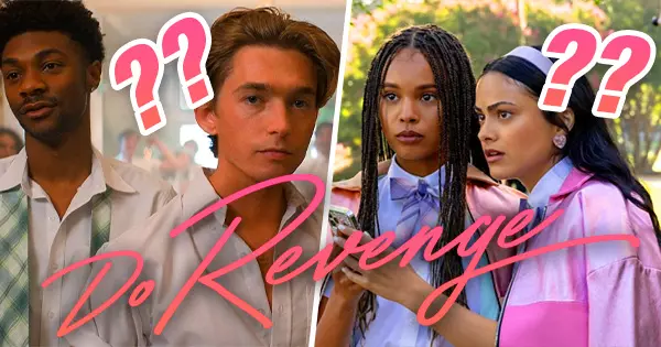 Which "Do Revenge" Character Are You?