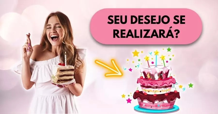 Escolha Seu Bolo De Anivers&aacute;rio Para Descobrir Se Seus Desejos Se Tornar&atilde;o Realidade