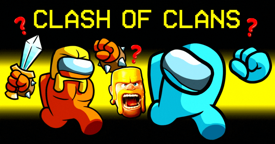 Are You An Original Clash Of Clans Character Or Are You The Among Us Version?