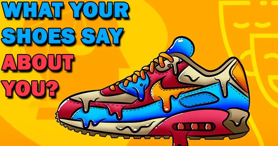 What Do Your Shoes Say About You?