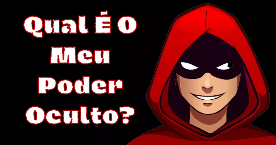 Qual &Eacute; O Meu Poder Oculto?