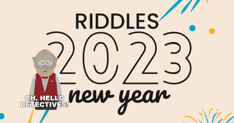 New Year Riddles That Will Test Your Spirit!