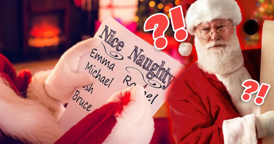 Let's Check To See If You Belong On The Nice Or Naughty List.