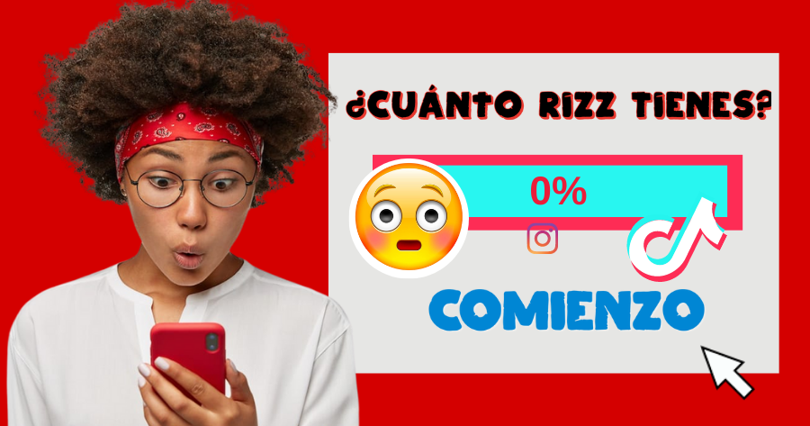 💓 &iquest;Cu&aacute;nto Rizz Tienes?