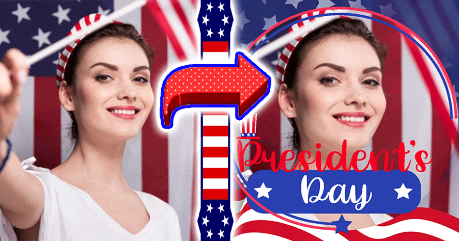 Celebrate President's Day 2023 | Show Your Patriotism Here!
