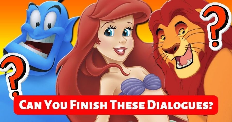 Disney Movie Quotes Quiz: Can You Finish The Line?