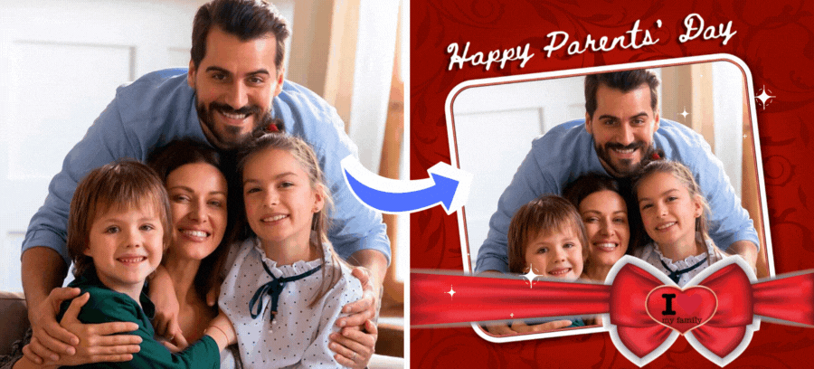Add Your Familiar Photo In This Frame For Parents' Day!