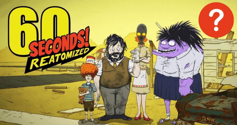 Which 60 Seconds Reatomized Character Are You?