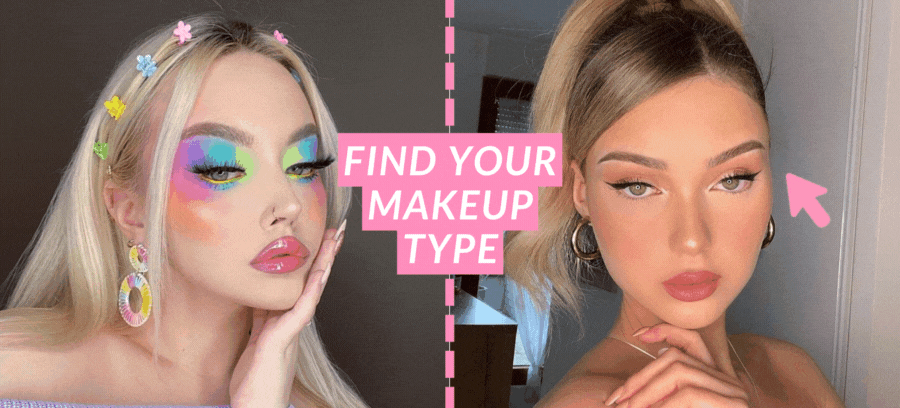 Make Up Test | Which Type Are You?