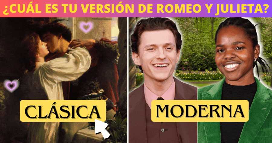 Cl&aacute;sico Vs. Contempor&aacute;neo: &iquest;Cu&aacute;l Es Tu Estilo De Romeo Y Julieta? 🌹📜