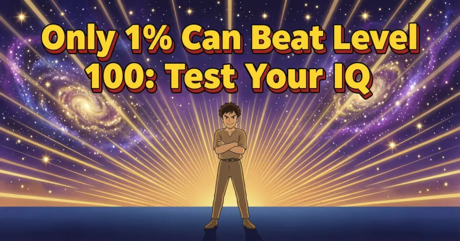 Only 1% Can Beat Level 100: Test Your IQ