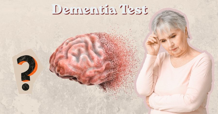 Dementia Test - Start Now!