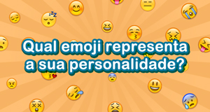 Qual emoji representa a sua personalidade?