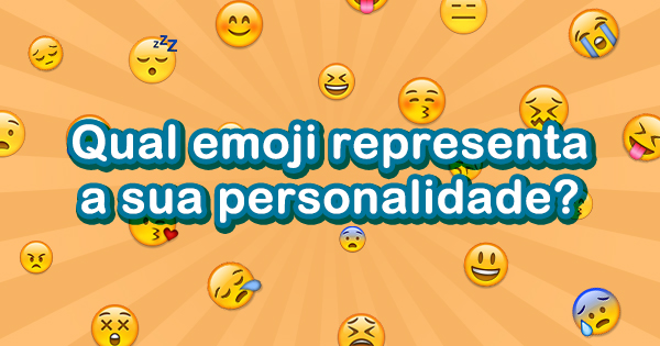 Teste indica qual emoji representa sua personalidade