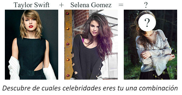 Descubre de cuales celebridades eres tu una combinaci&oacute;n