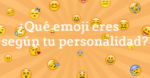 &iquest;Qu&eacute; emoji eres seg&uacute;n tu personalidad?