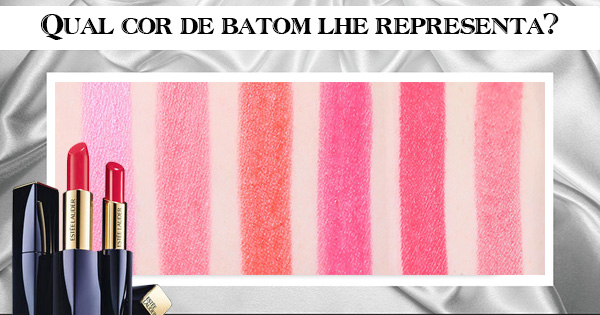 Qual cor de batom lhe representa?