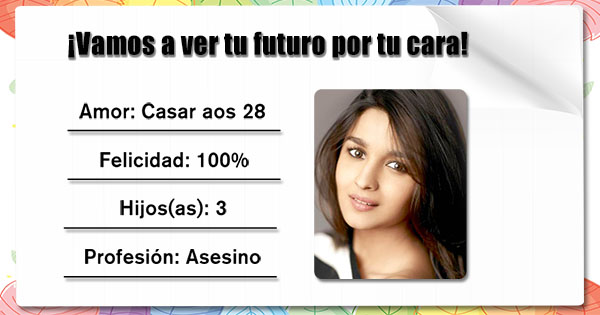 &iexcl;Vamos a ver tu futuro por tu cara!