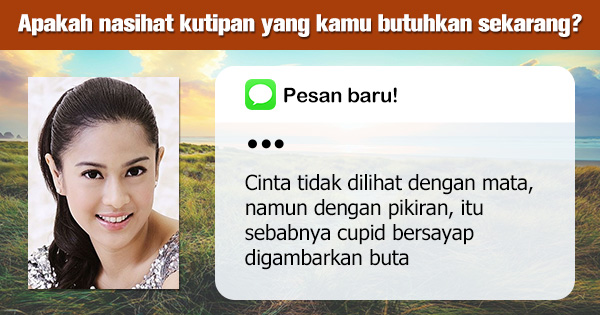  Apakah nasihat kutipan yang kamu butuhkan sekarang?