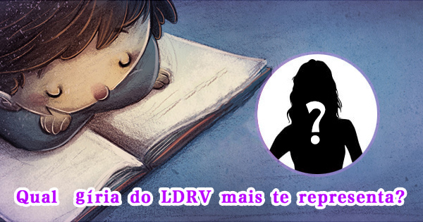 Qua a sua g&iacute;ria do LDRV?