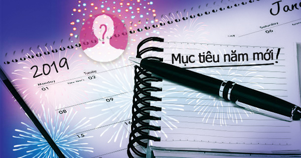 Mục tiêu năm mới của bạn là gì?