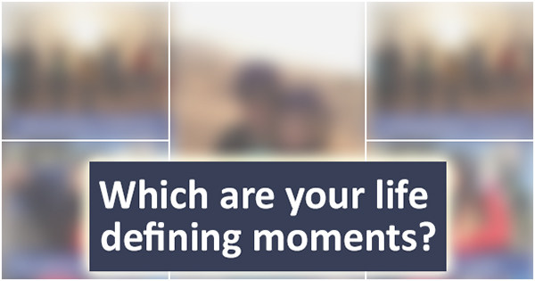 Discover the moments that define you
