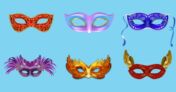 Pick a mask and we we`ll reveal what you hide the most