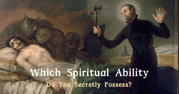 Which Spiritual Ability Do You Secretly Possess?