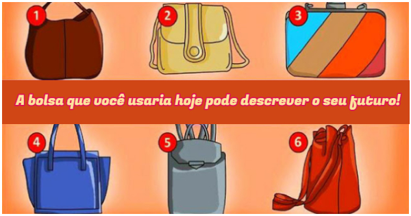 A bolsa que voc&ecirc; usaria hoje pode descrever o seu futuro!