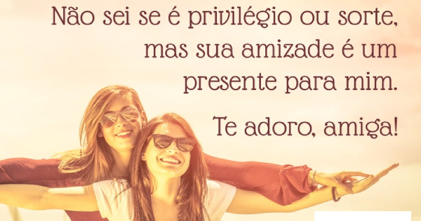 Crie Sua Foto Memor&aacute;vel Das Cita&ccedil;&otilde;es Da Amizade! Compartilhe Com Seus Melhores Amigos Agora.