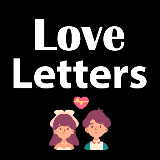 Love Letters - Love Messages